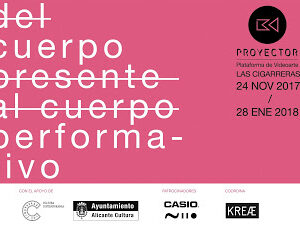 El cuerpo presente al cuerpo performativo. Las Cigarreras Cultura Contemporánea