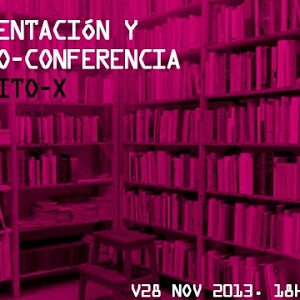 V29 NOV 2013. ARREBATO LIBROS. Presentación RALLITO-X