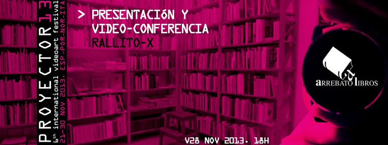 V29 NOV 2013. ARREBATO LIBROS. Presentación RALLITO-X