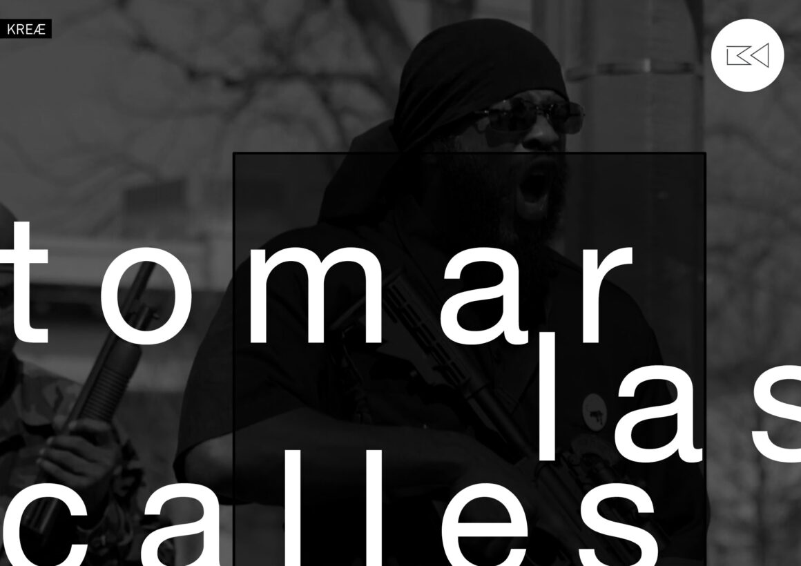 Tomar las calles